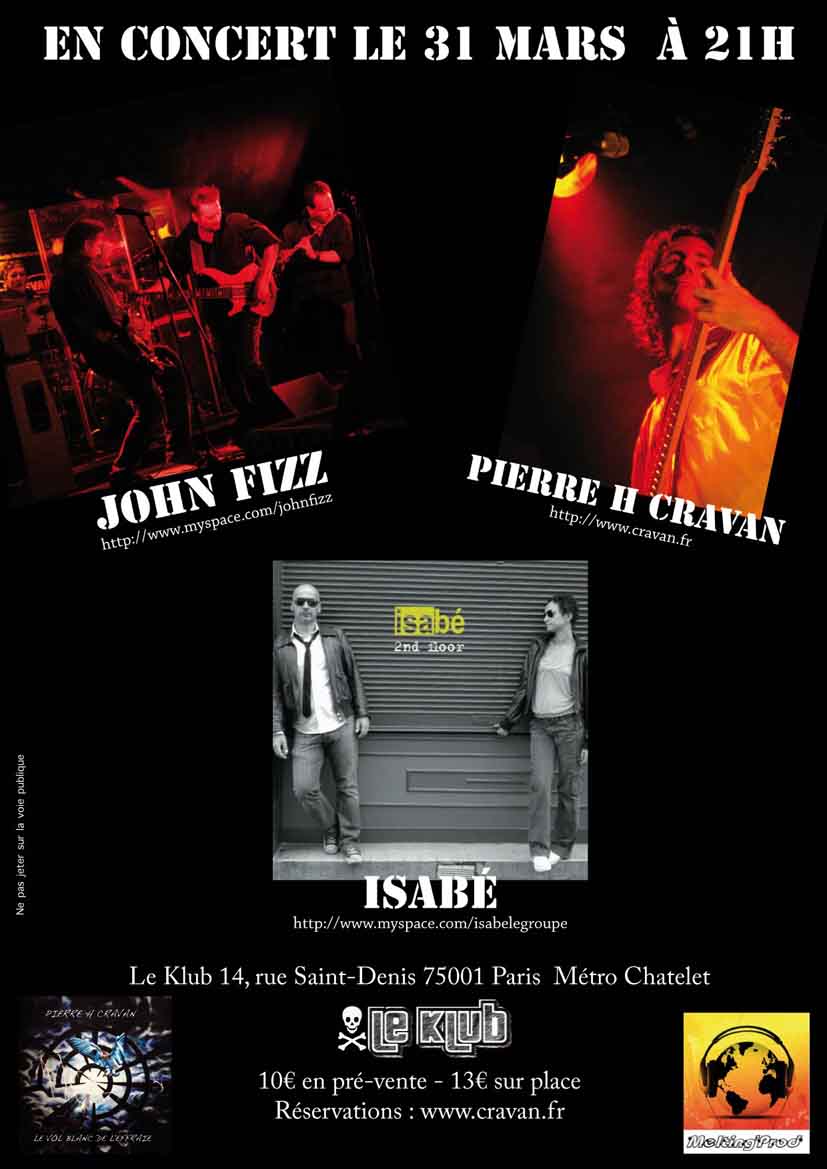 Affiche 31 mars 2011 Le Klub Cravan Isabe John Fizz